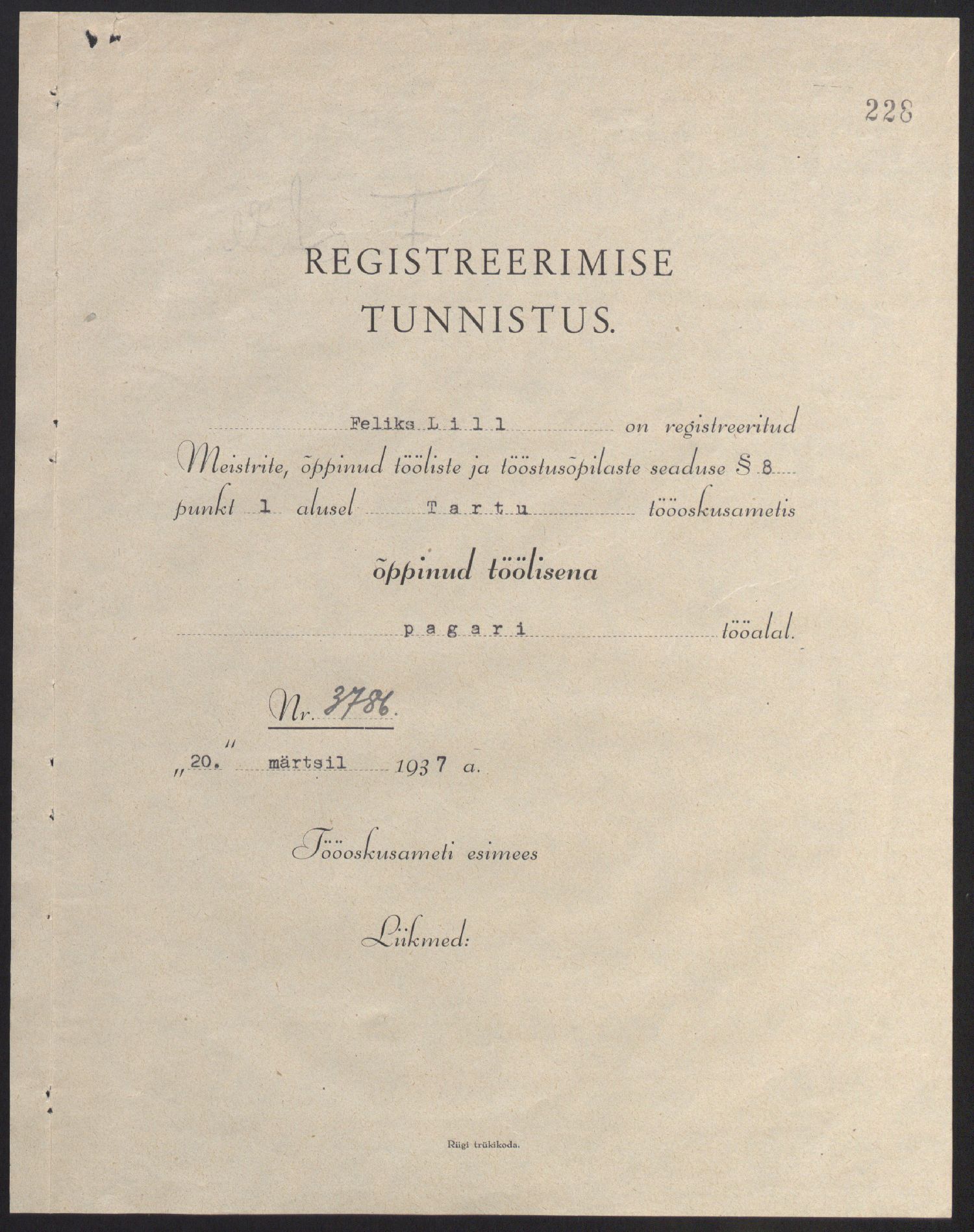 Tartu tööoskusameti pagarimeistri registreerimistunnistus Feliks Lillele, 1937. ERA.3167.1.3981